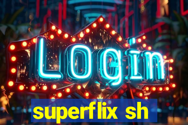 superflix sh